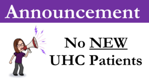 No New UnitedHealthcare Patients