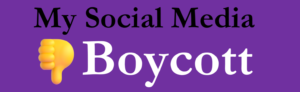 My Social Media Boycott